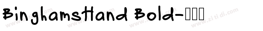 BinghamsHand Bold字体转换